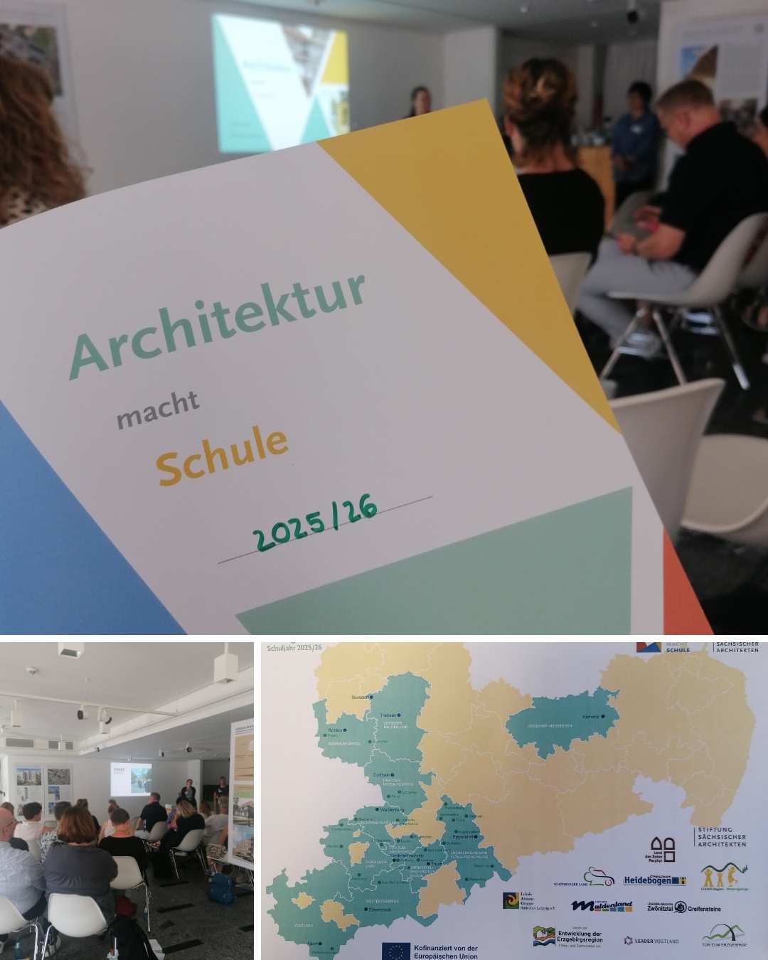 Das Bild bestehet aus drei Teilbildern. Das Obere zeigt eine weiße Mappe mit grünen, orangen und blauen Gestaltungselementen. Die Mappe trägt die Aufschrift: "Arcitektur macht Schule 2025/26" und im Hintergrund ist ein Klassenzimmer zu sehen. Das linke untere Bild zeigt außerdem eine Klassenzimmersituation. Das rechte untere Bild zeigt eine Karte vom Bundesland Sachsen, bei der die verschiedenen Landkreise entweder grün oder orange eingefärbt sind. Unter der Karte sind die Logos der verschiedenen Fördermittelträger zu sehen. 